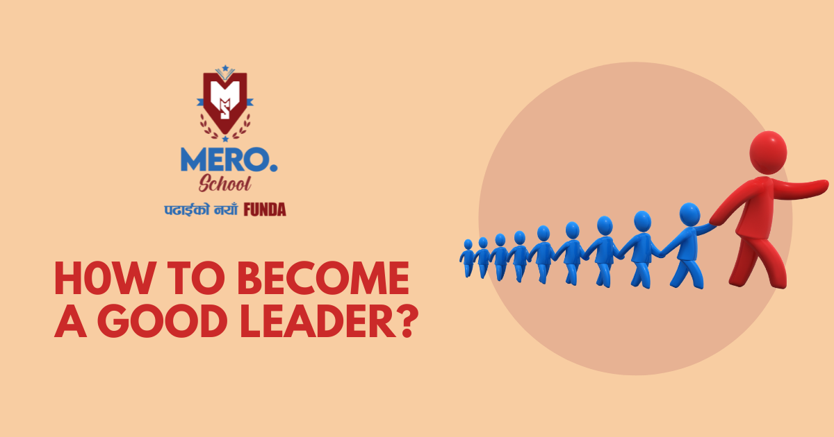 How-to-become-a-good-leader